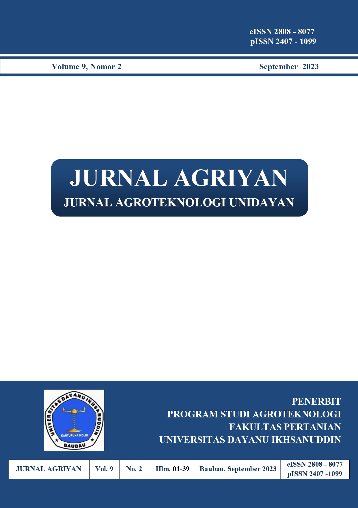 					View Vol. 9 No. 2 (2023): Jurnal Agriyan : Jurnal Agroteknologi Unidayan
				