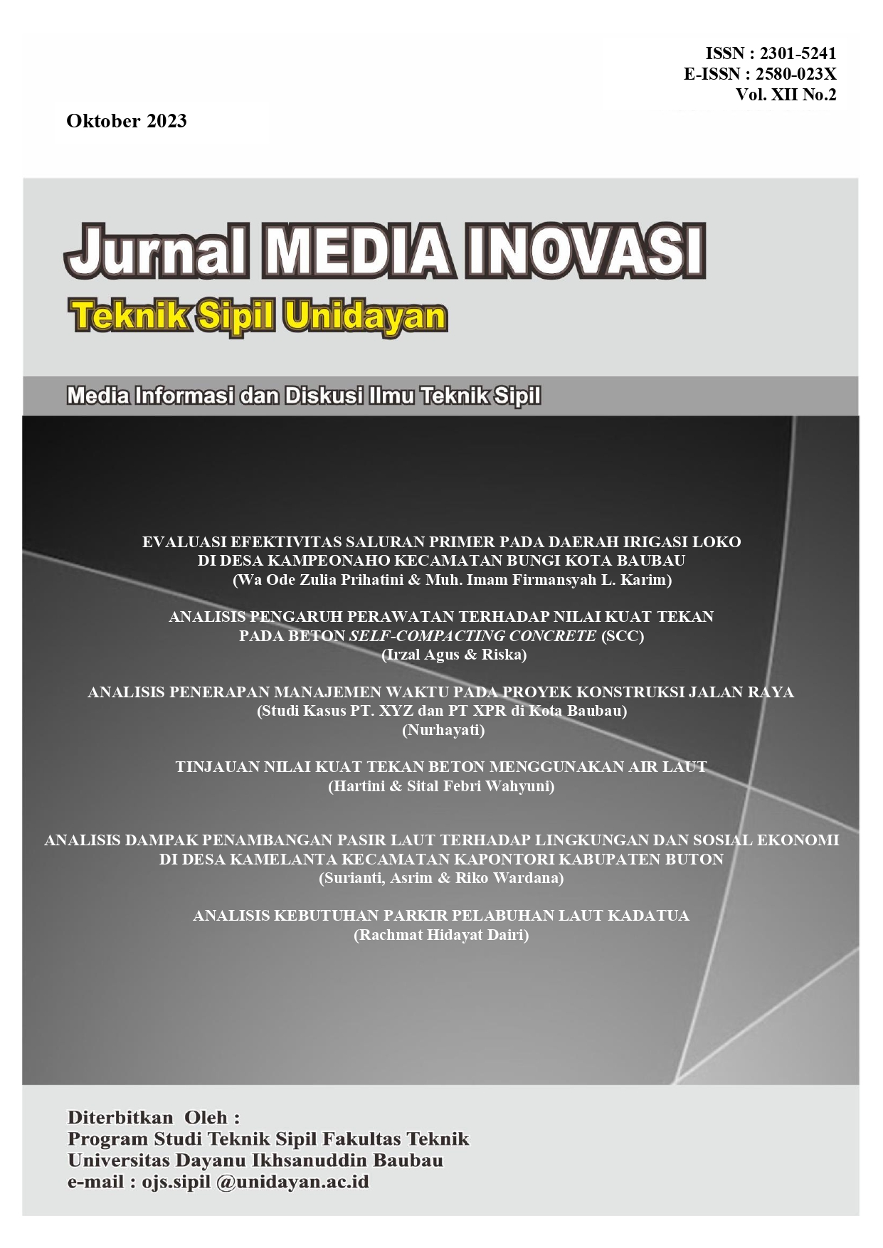 					View Vol. 12 No. 2 (2023): Jurnal Media Inovasi Teknik Sipil Unidayan
				